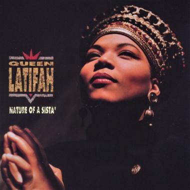 Queen Latifah -  Nature of a Sista'